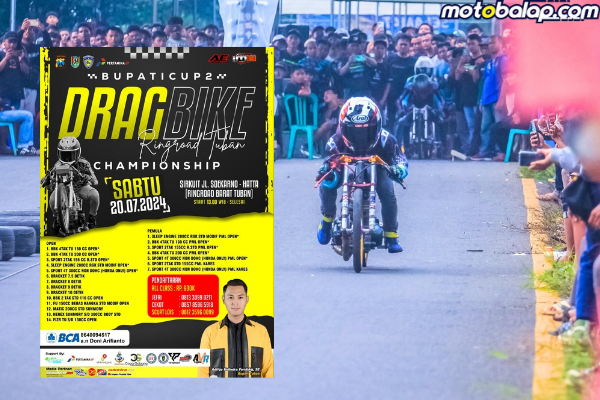 Tidak Jadi Tayang Hari Minggu, Bupati Cup 2 Drag Bike Tuban Championship Digelar Lebih Cepat Di Hari Sabtu (20/7).